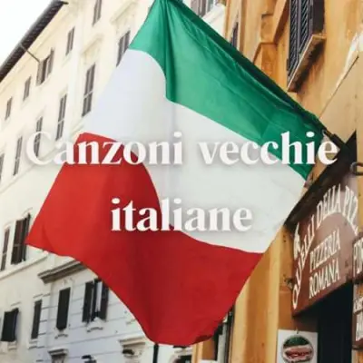 Canzoni Vecchie Italiane (2023)