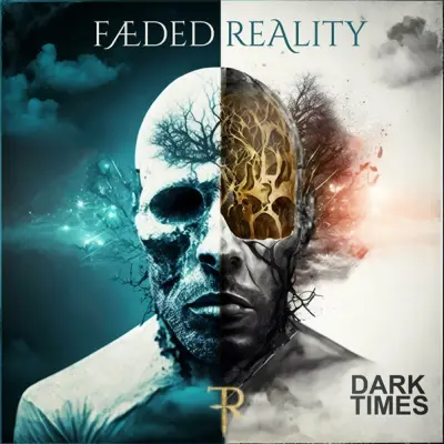 Fæded Reality - Dark Times (2023)