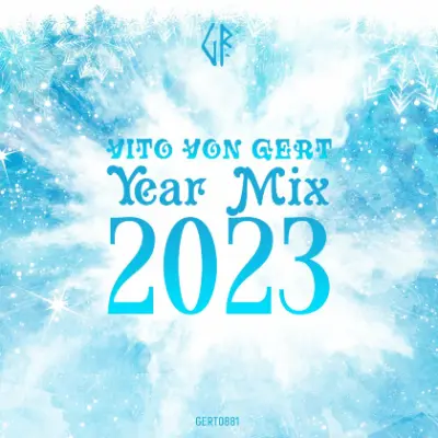 Gert Records Year DJ Mix 2023 (2023)