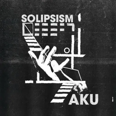 AKU - Solipsism (2024)