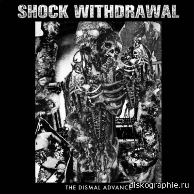 Shock Withdrawal - The Dismal Advance (2024)