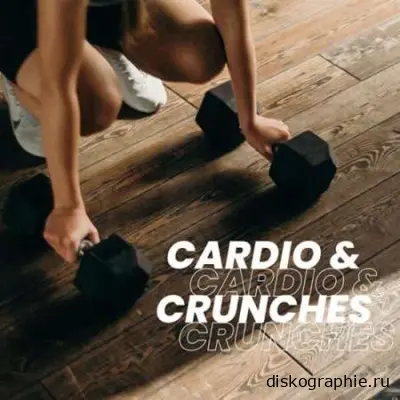 Cardio & Crunches (2024)