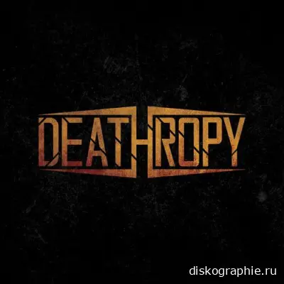 Deathropy - Deathropy (2024)