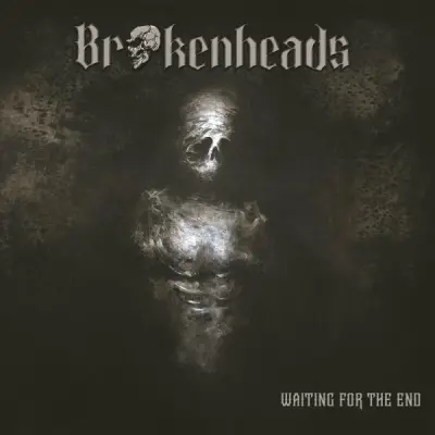 Brokenheads - Waiting for the End (2024)
