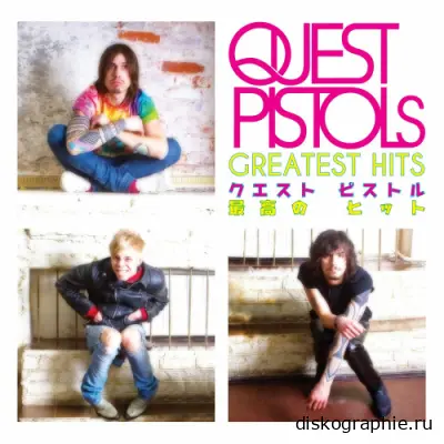 Quest Pistols - Greatest Hits (2023)