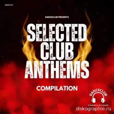 Selected Club Anthems (2024)