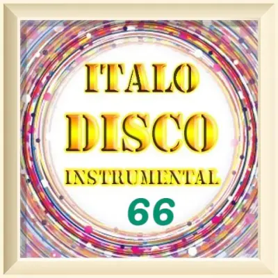 Italo Disco Instrumental Version ot Vitaly 72 [66] (2023)