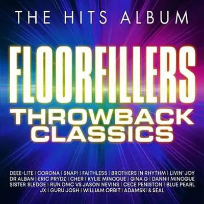 The Hits Album - Floorfillers Throwback Classics (2024)