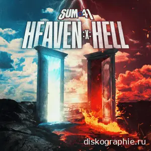 Sum 41 - Heaven :x: Hell (2024)