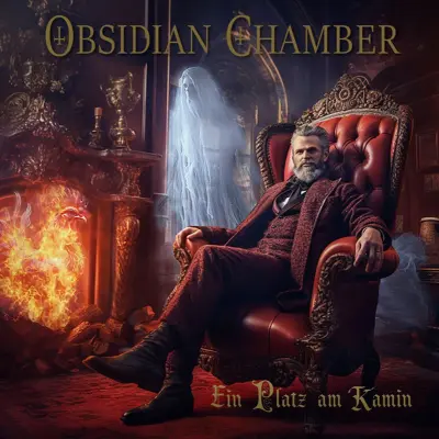 Obsidian Chamber - Ein Platz am Kamin (2024)