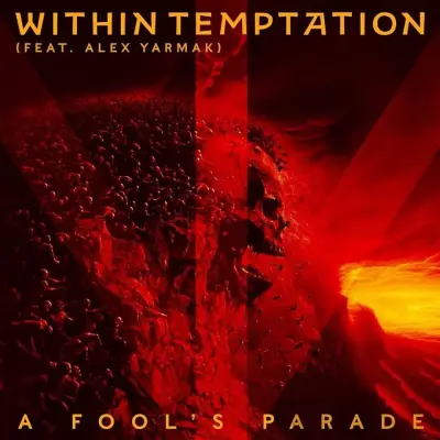 Within Temptation - A Fool's Parade (2024)