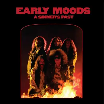 Early Moods - A Sinners Past (2024)