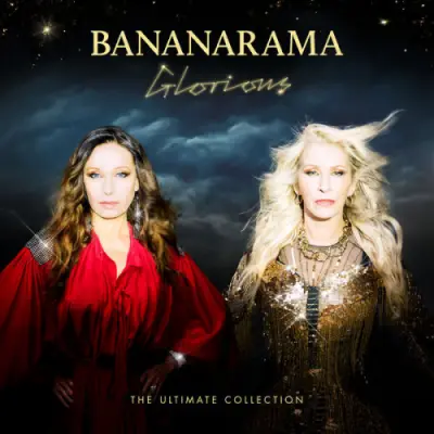 Bananarama - Glorious (The Ultimate Collection) (2024)