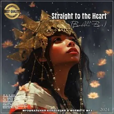 Straight to the Heart [Buddha-Bar] (2024)