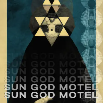Sun God Motel - Dissolve:Reform (2024)