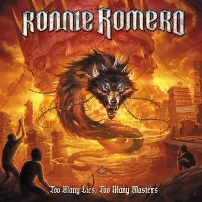 Ronnie Romero - Too Many Lies, Too Many Masters [Deluxe Edition] (2024)