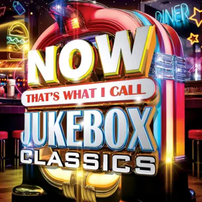 NOW That's What I Call Jukebox Classics (2024)