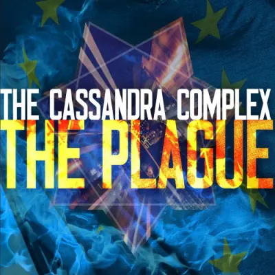 The Cassandra Complex - The Plague [Remastered] (2024)