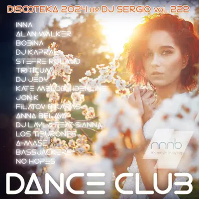 Дискотека 2024 Dance Club Vol.222 [NNNB] (2024)