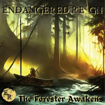 Endangered Reign - The Forester Awakens (2024)