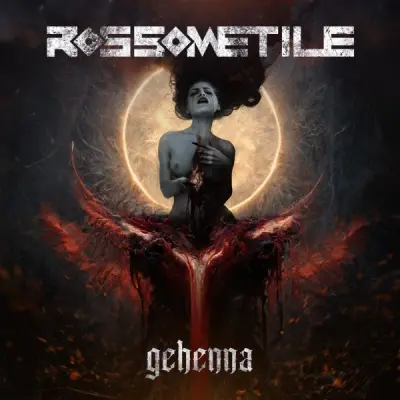 Rossometile - Gehenna (2024)