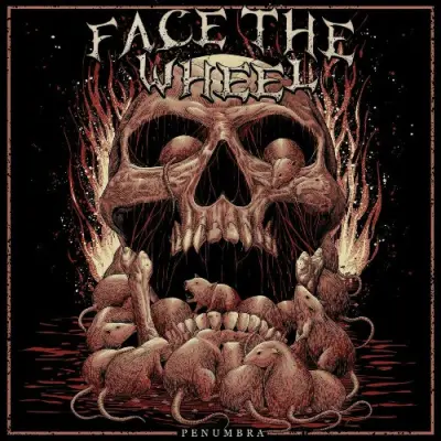 Face The Wheel - Penumbra (2024)