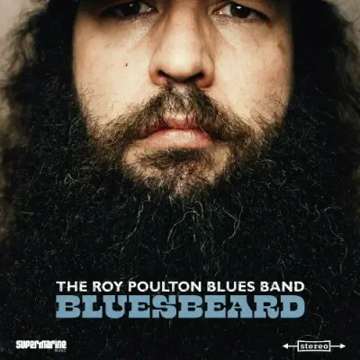 The Roy Poulton Blues Band - Bluesbeard (2024)