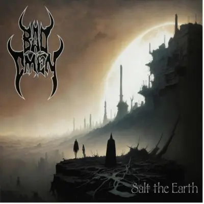 Bad Ömen - Salt the Earth (2024)