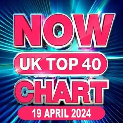 NOW UK Top 40 Chart [19.04] (2024)