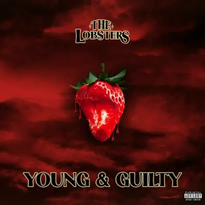 The Lobsters - Young & Guilty (2024)