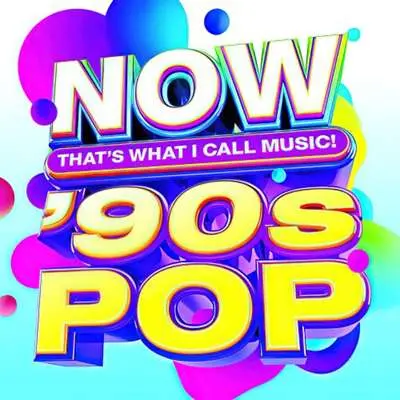 NOW That's What I Call Music! 90's Pop (2024)