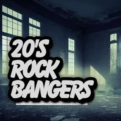20's Rock Bangers (2024)