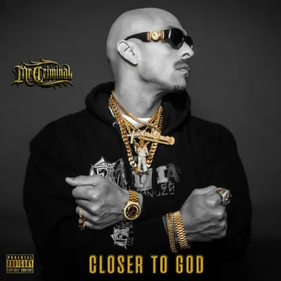 Mr. Criminal - Closer To God (2024)