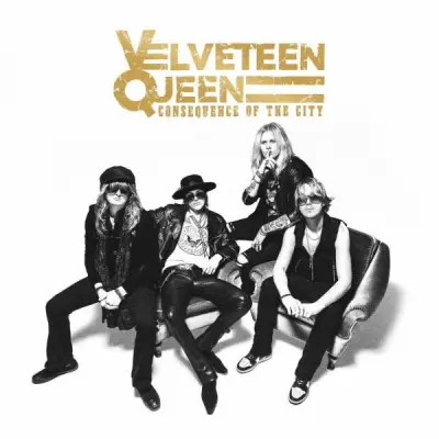 Velveteen Queen - Consequence Of The City (2024)