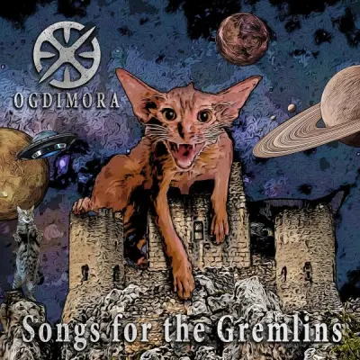 Ogdimora - Songs for the Gremlins (2024)