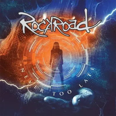 Rockroad - Never Too Late (2024)