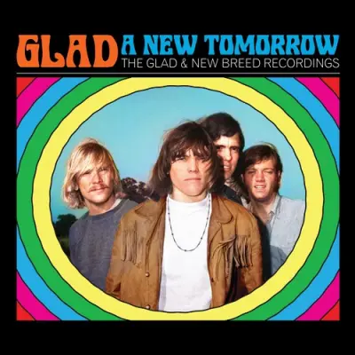 Glad - A New Tomorrow: The Glad & New Breed Recordings (2024)