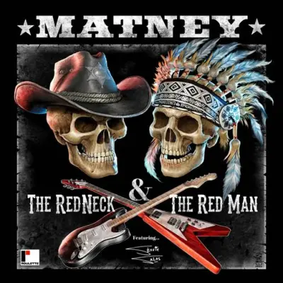 Matney - The Red Neck & The Red Man (2024)