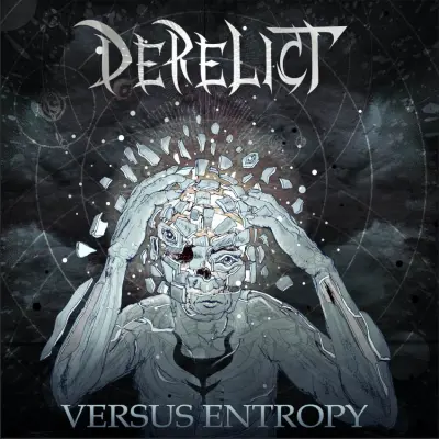 Derelict - Versus Entropy (2024)