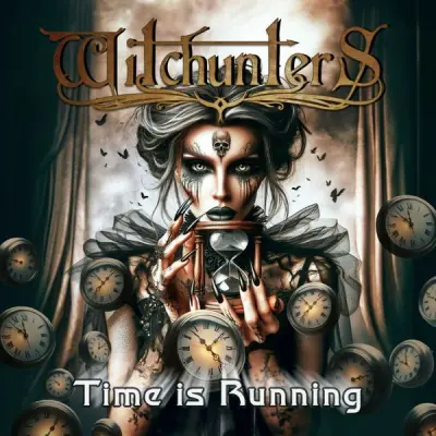 Witchunters - Time Is Running (2024)