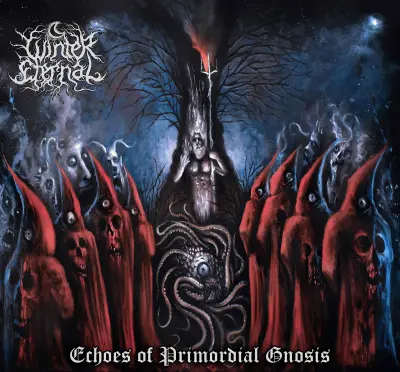 Winter Eternal - Echoes of Primordial Gnosis (2024)
