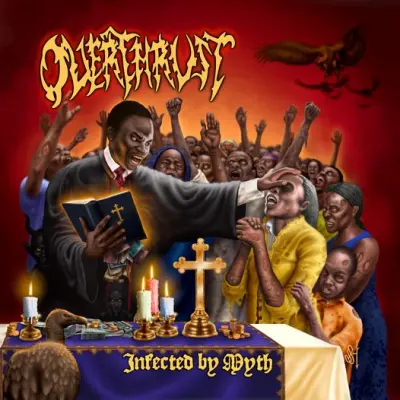 Overthrust - Infected by Myth (2024)