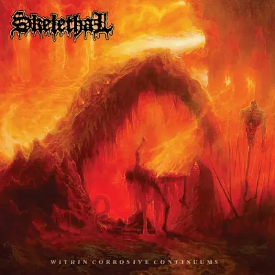 Skelethal - Within Corrosive Continuums (2024)