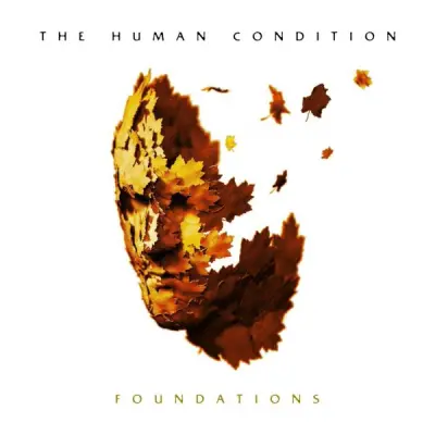 The Human Condition - Foundations (2024)