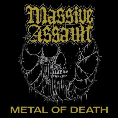 Massive Assault - Metal of Death (2024)
