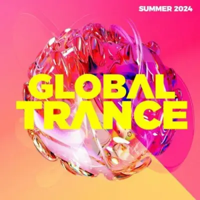 Global Trance [Summer 2024] (2024)