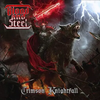 Blood and Steel - Crimson Knightfall (2023)