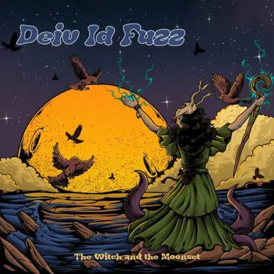 Deiv Id Fuzz - The Witch and the Moonset (2024)