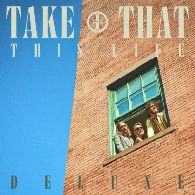 Take That - This Life (Deluxe) (2024)