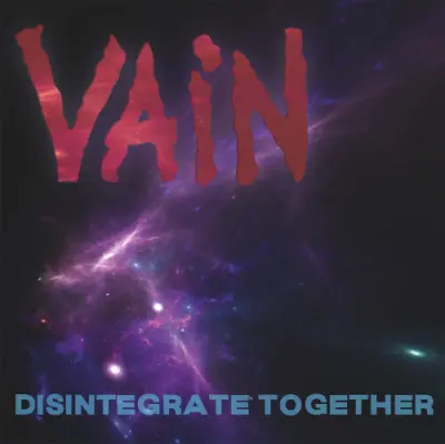 Vain - Disintegrate Together (2024)